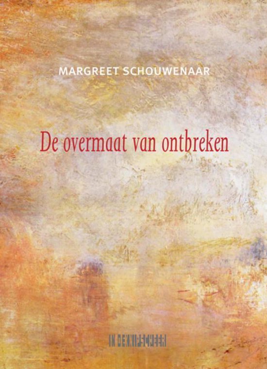 De overmaat van ontbreken - Margreet Schouwenaar | Northernlights300.org