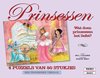 Afbeelding van het spelletje Kinderboeken Rebo Prinses - Puzzelboek: Prinsessen. 5+