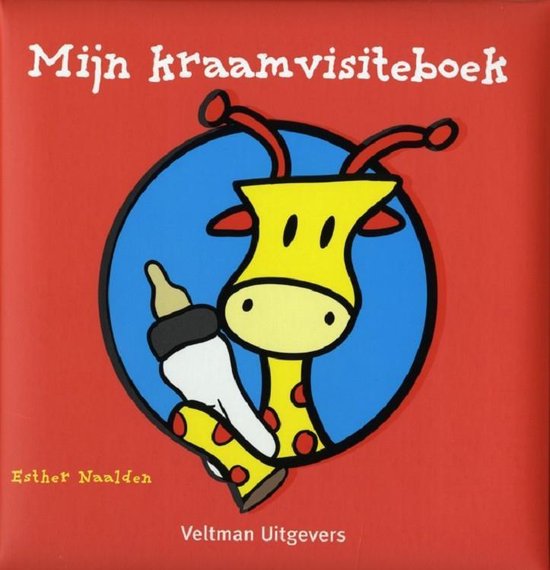 Cover van het boek 'Mijn Kraamvisiteboek' van Esther Naalden