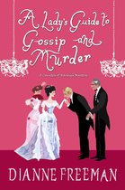 Ladys Guide To Gossip & Murder