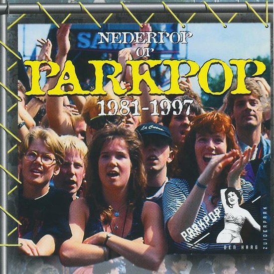 Foto: Nederpop op parkpop 1981 1997 dubbel cd gruppo sportivo barrelhouse jan rot dolly dots golden earring the nits