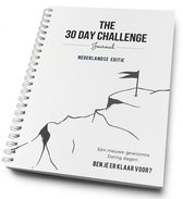 The 30 Day Challenge Journal - Nederlandse Editie