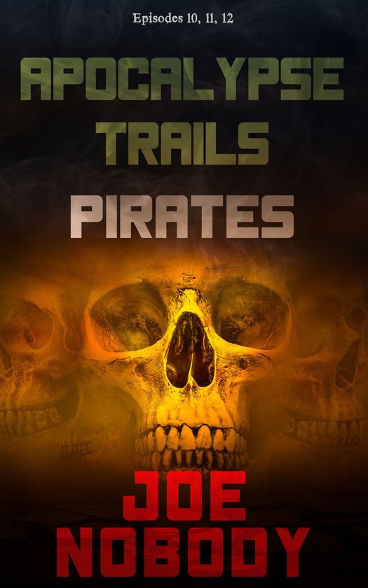 Apocalypse Trails 8 - Apocalypse Trails - cover