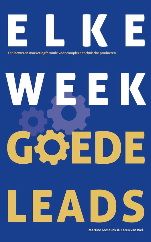Elke week goede leads - cover