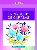 DELLY 70 - Un marquis de Carabas