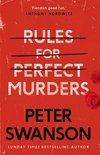 Rules for Perfect Murders