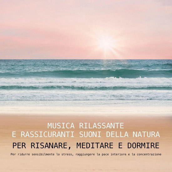 Musica rilassante e rassicuranti suoni della natura per risa ... - cover