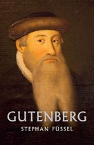 Life & Times - Gutenberg