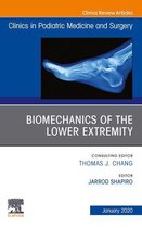 The Clinics: Orthopedics Volume 37-1 - Biomechanics of the Lower Extremity , An Issue of Clinics in Podiatric Medicine and Surgery E-Book