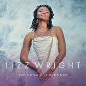 Freedom and Surrender - Wright Lizz