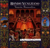 The Best of Rondo Veneziano- Venezia Romantica