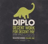 Diplo - Decent Work For Decent Wages (CD)