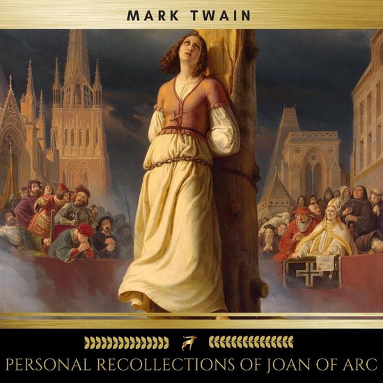 Personal Recollections of Joan of Arc - cover