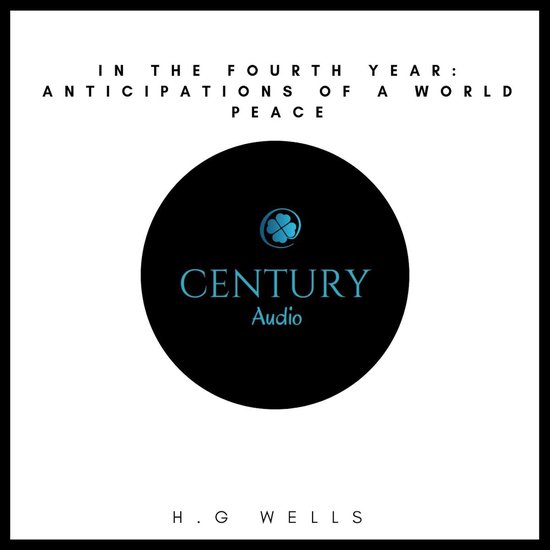 In the Fourth Year: Anticipations of a World Peace - cover