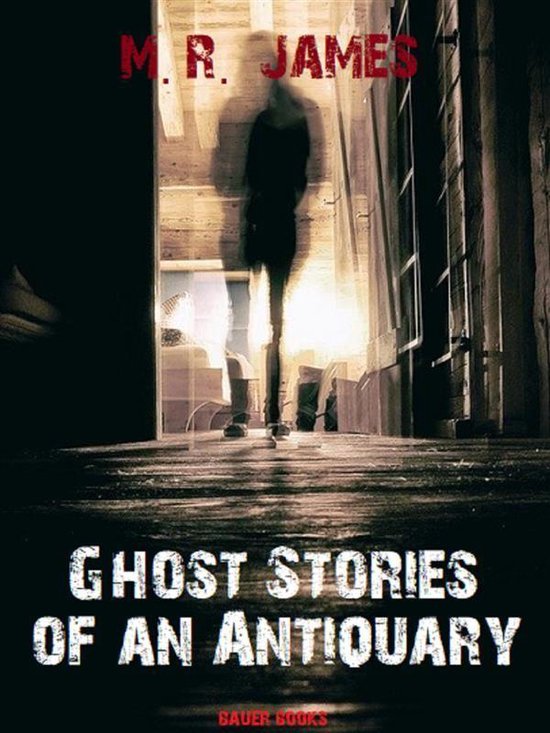 Ghost Stories of an Antiquary - cover