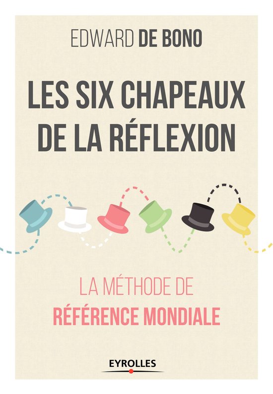 Les six chapeaux de la réflexion - cover