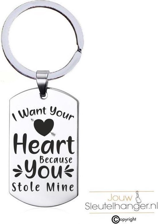 Glad toezicht houden op Schatting Sleutelhanger RVS - I Want Your Heart Because You Stole Mine - Valentijn /  Liefde Kado | bol.com