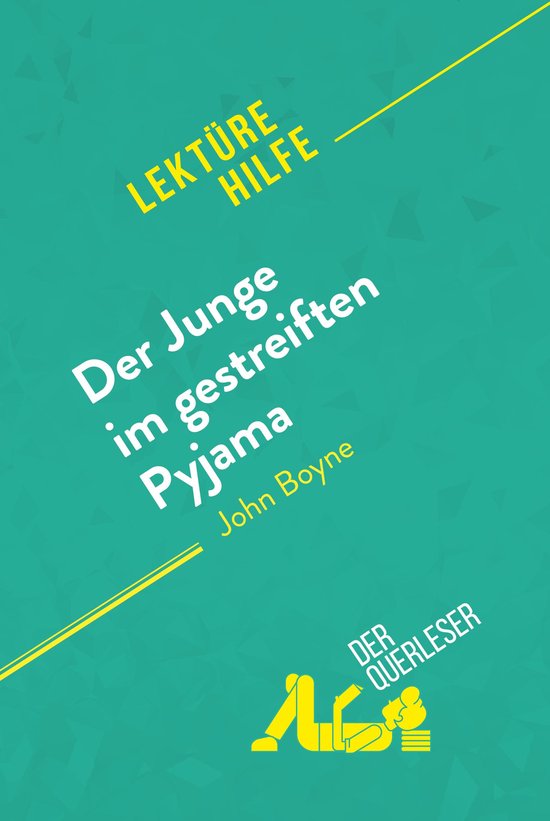 Lektürehilfe - Der Junge im gestreiften Pyjama von John Boy ... - cover
