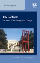 The ACUNS Series on the UN System - UN Reform