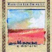 Maurizio Geri Swingtet - Manouche E Dintorni (CD)