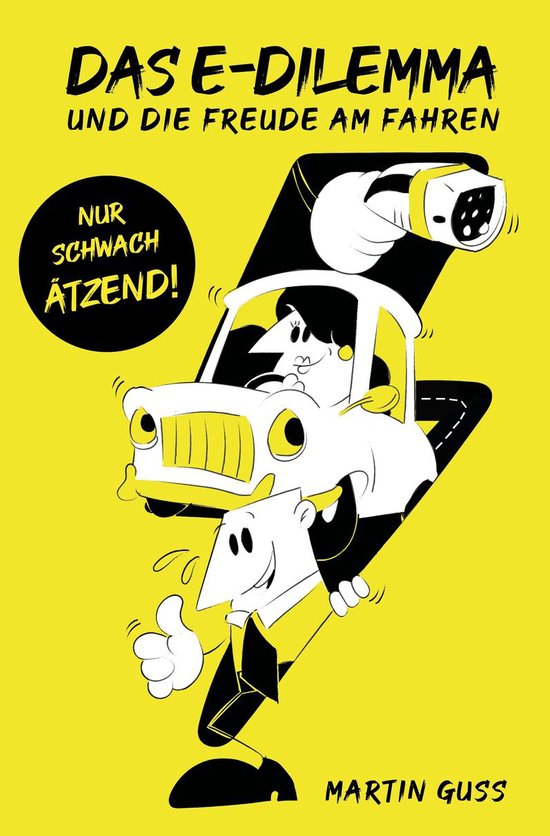 Das E-Dilemma und die Freude am Fahren (ebook), Martin Guss ...