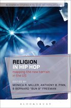 Bloomsbury Studies in Religion and Popular Music - Religion in Hip Hop