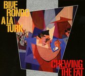 Chewing The Fat (Deluxe Edition)