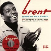 Brent- Superb 60S Soul..