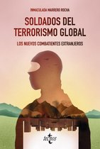 Ciencia Política - Semilla y Surco - Serie de Ciencia Política - Soldados del terrorismo global