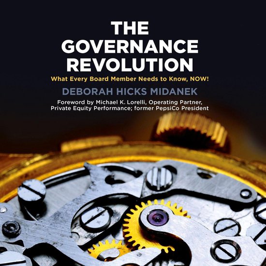 The Governance Revolution: What Every Board Member Needs to  ... - cover