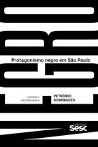 Protagonismo negro em São Paulo