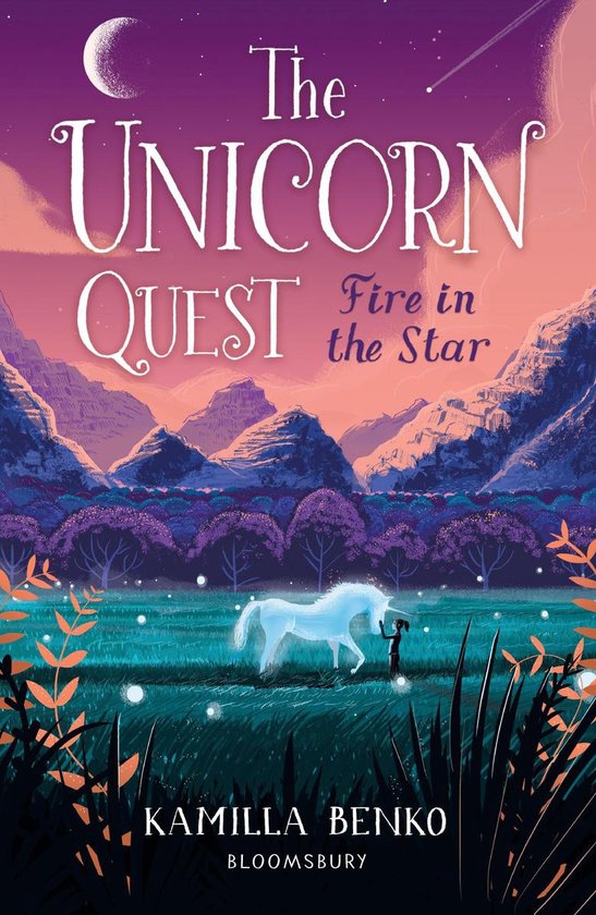 The Unicorn Quest Fire in the Star (ebook), Kamilla Benko