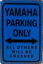 Wandbord - YAMAHA parking only - 20x30cm