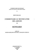 Travaux d'Humanisme et Renaissance - Commentaire au second livre des "Amours" de Ronsard