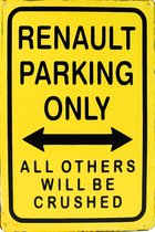 Wandbord - RENAULT parking only -20x30cm-