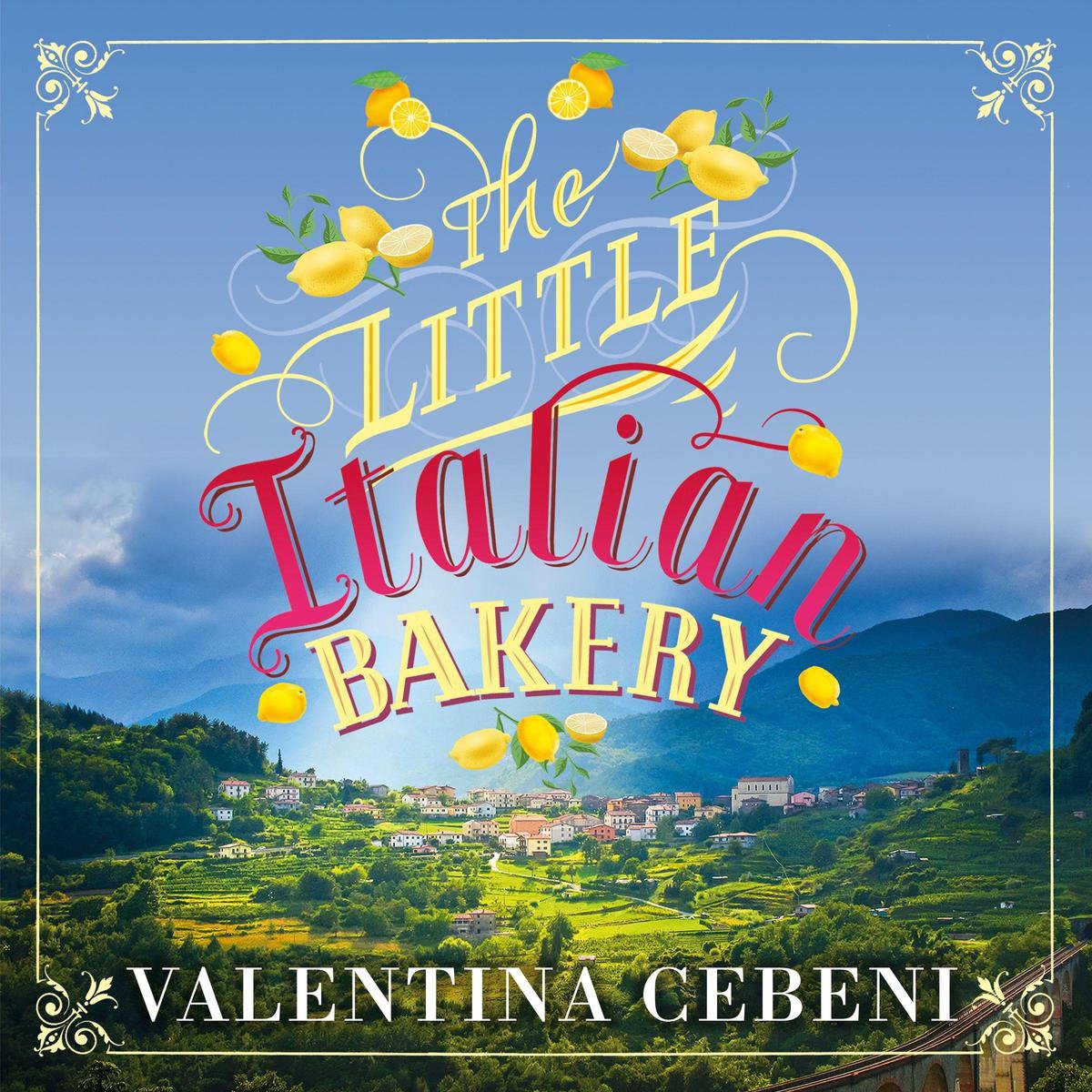 The Little Italian Bakery - Valentina Cebeni