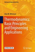 Mechanical Engineering Series - Thermodynamics: Basic Principles and Engineering Applications
