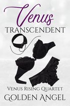 Venus Rising Quartet 4 - Venus Transcendent
