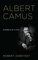 Albert Camus, Elements of a Life - Robert D. Zaretsky