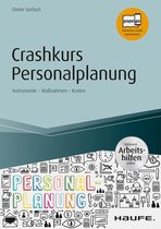 Haufe Fachbuch - Crashkurs Personalplanung - inkl. Arbeitshilfen online