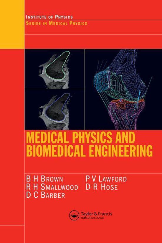 Series in Medical Physics and Biomedical Engineering Medical Physics and Biomedical...