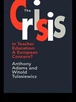 The Crisis In Teacher Education