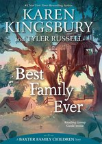 A Baxter Family Children Story - Best Family Ever