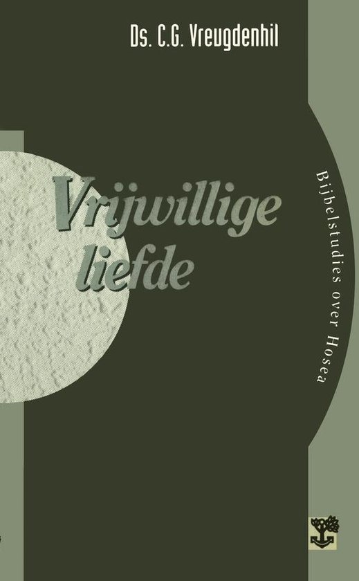 9789050304375 - Vrijwillige liefde