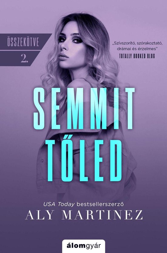 Összekötve 2 - Tőled semmit