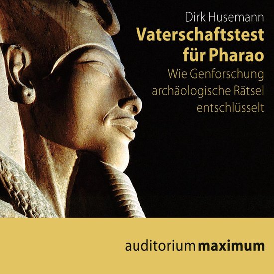 Vaterschaftstest für Pharao (Ungekürzt) - cover
