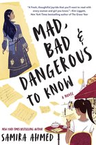 Mad, Bad & Dangerous To Know