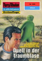 Perry Rhodan-Erstauflage 1859 - Perry Rhodan 1859: Duell in der Traumblase