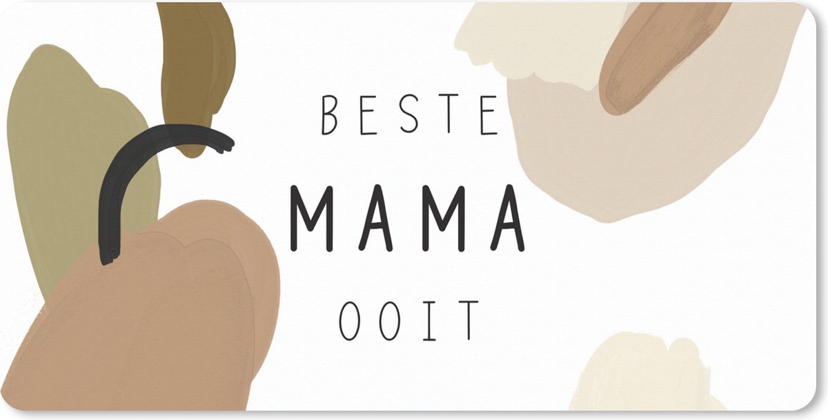 Muismat XXL - Bureau onderlegger - Bureau mat - Spreuken - Quotes - Beste Mama Ooit - Moederdag - Mama cadeau - 100x50 cm - XXL muismat