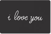 Muismat XXL 120x80 cm - Bureau onderlegger - Bureau mat I love you - Quotes - Spreuken - Bureaumat - Gaming mousepad xl - Bureaulegger groot - Computer deskmat
